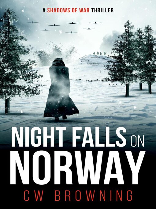 Title details for Night Falls on Norway by CW Browning - Available